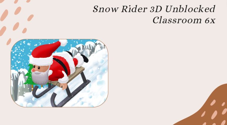 snow rider 3d unblocked classroom 6x